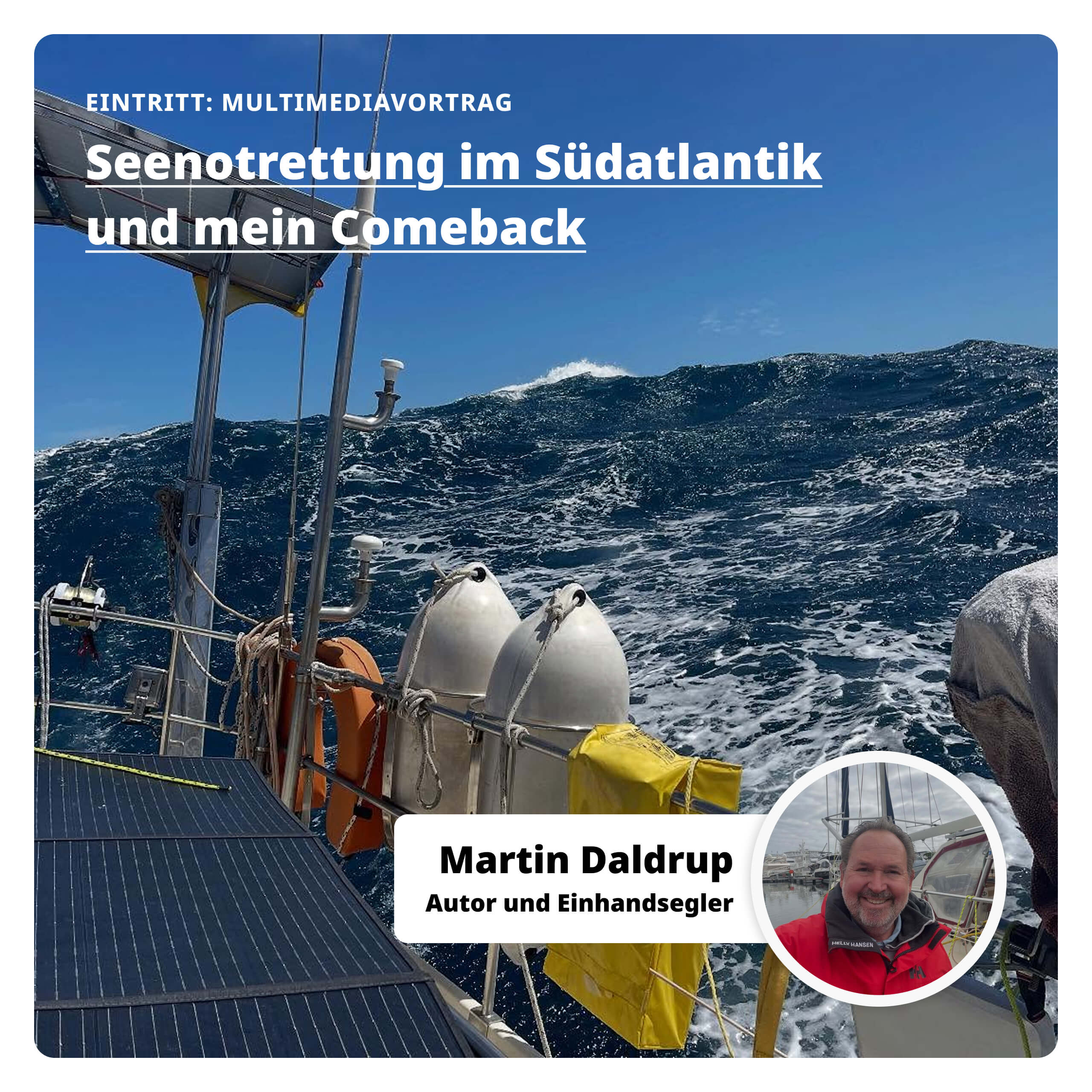 Multimediavortrag 10.01.2026 – Seenotrettung im Südatlantik – Martin Daldrup